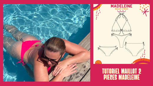 Tutoriel Maillot 2 pieces Madeleine