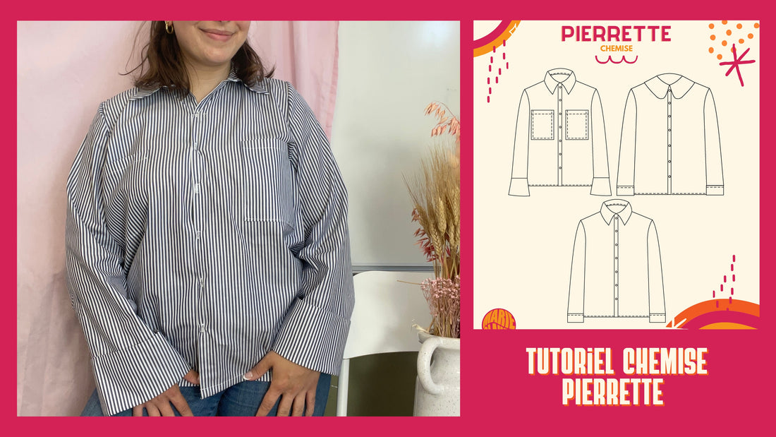 Tutoriel Chemise Pierrette