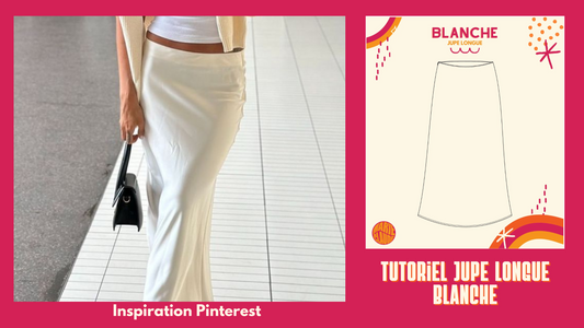 Tutoriel jupe longue blanche