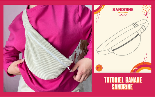 Tutoriel sac banane Sandrine