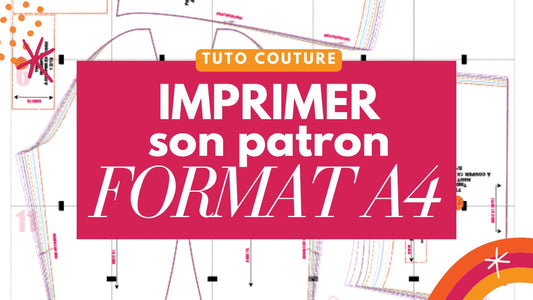 Comment imprimer et assembler un patron couture en format A4